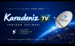 16 Yıllık Hasret Sona Erdi: Karadeniz TV Yeniden Yayında